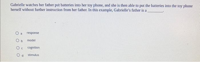 Gabrielle watches her father put batteries into her toy phone